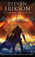 The Crippled God: Book Ten of The Malazan Book of the Fallen (Malazan Book of the Fallen, 10)