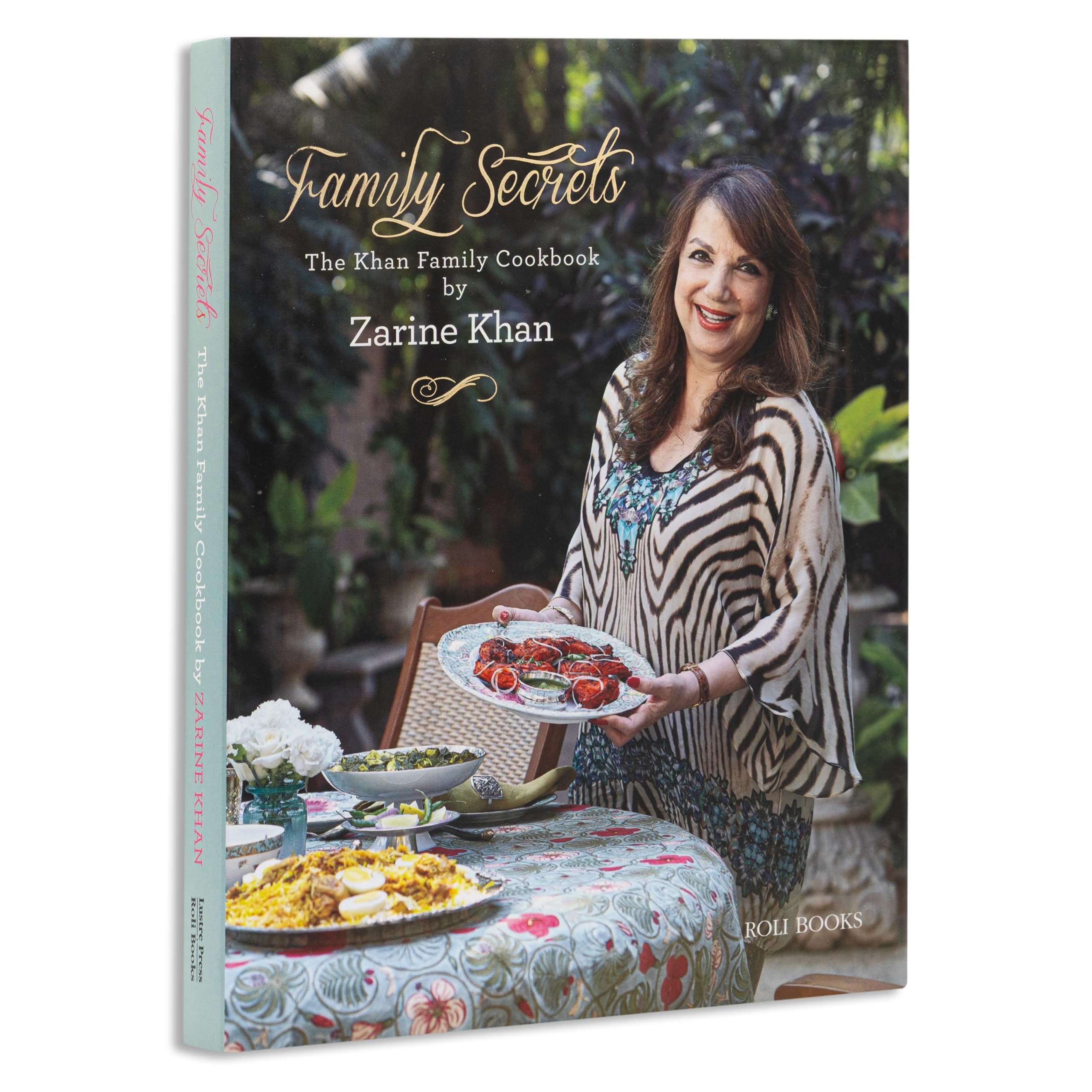 Family Secrets: The Khan Family Cookbook