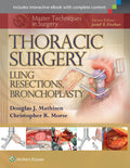 Master Techniques In Surgery Thoracic Surgery Lung Resections Bronchoplasty (Hb 2015)