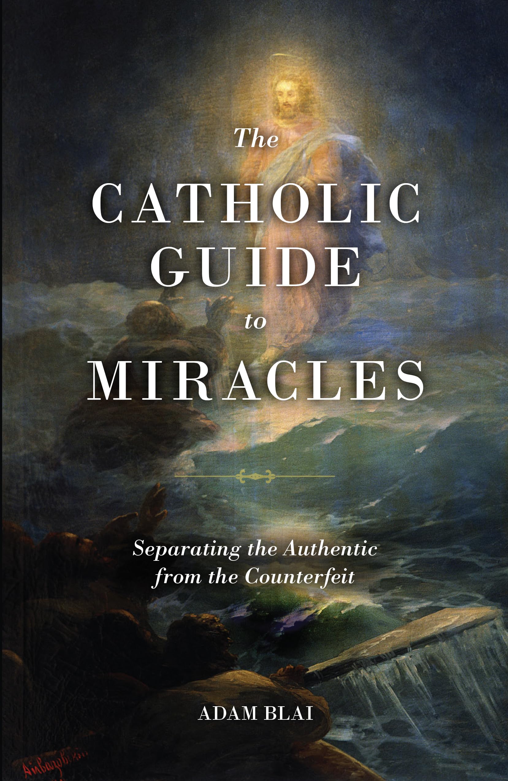 CATHOLIC GT MIRACLES