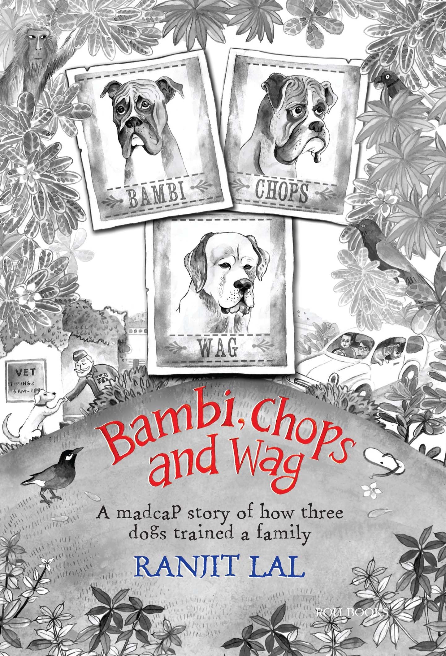 Bambi, Chops and Wag