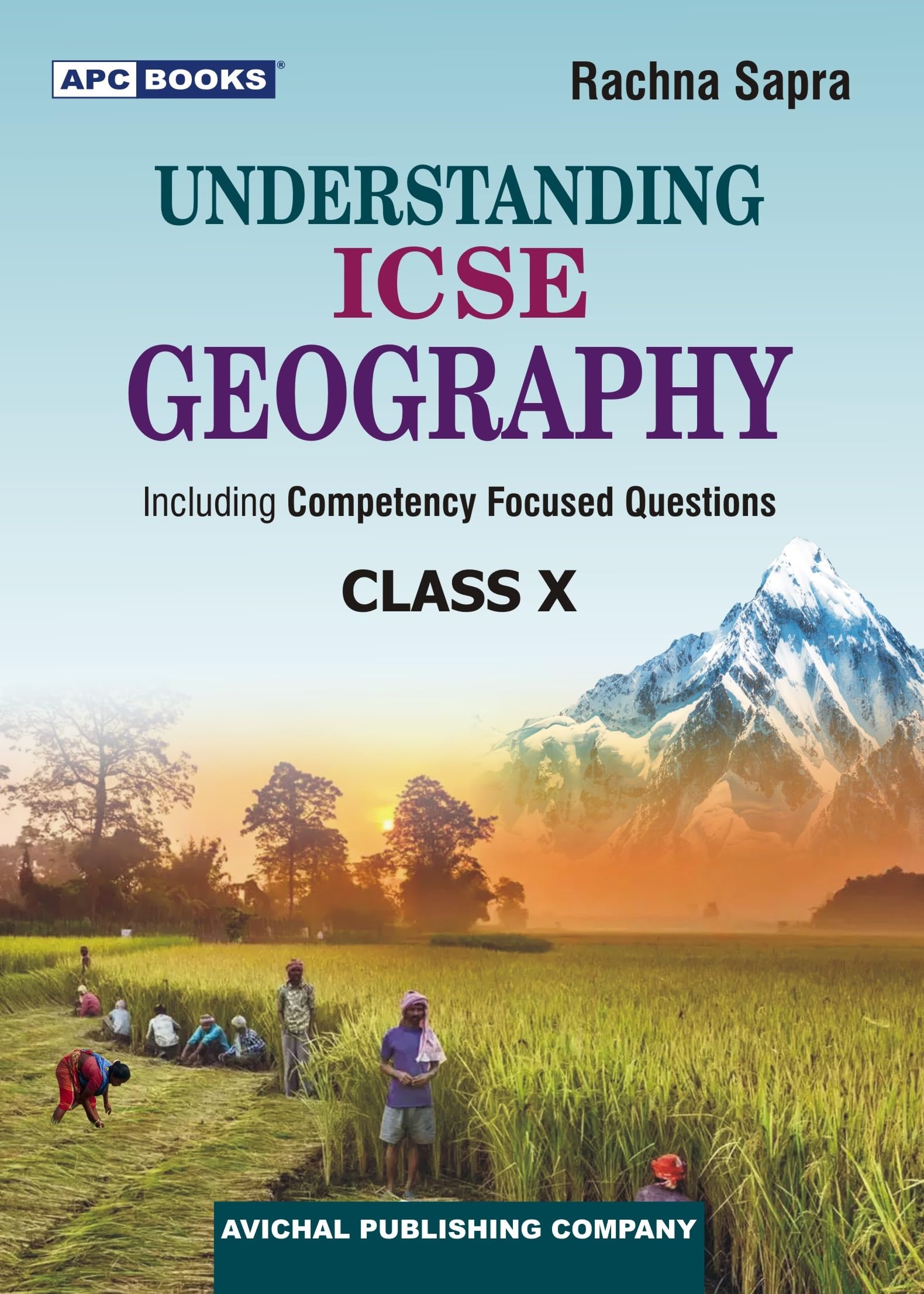 Understanding Icse Geography For Class 10 (202526 Examination)
