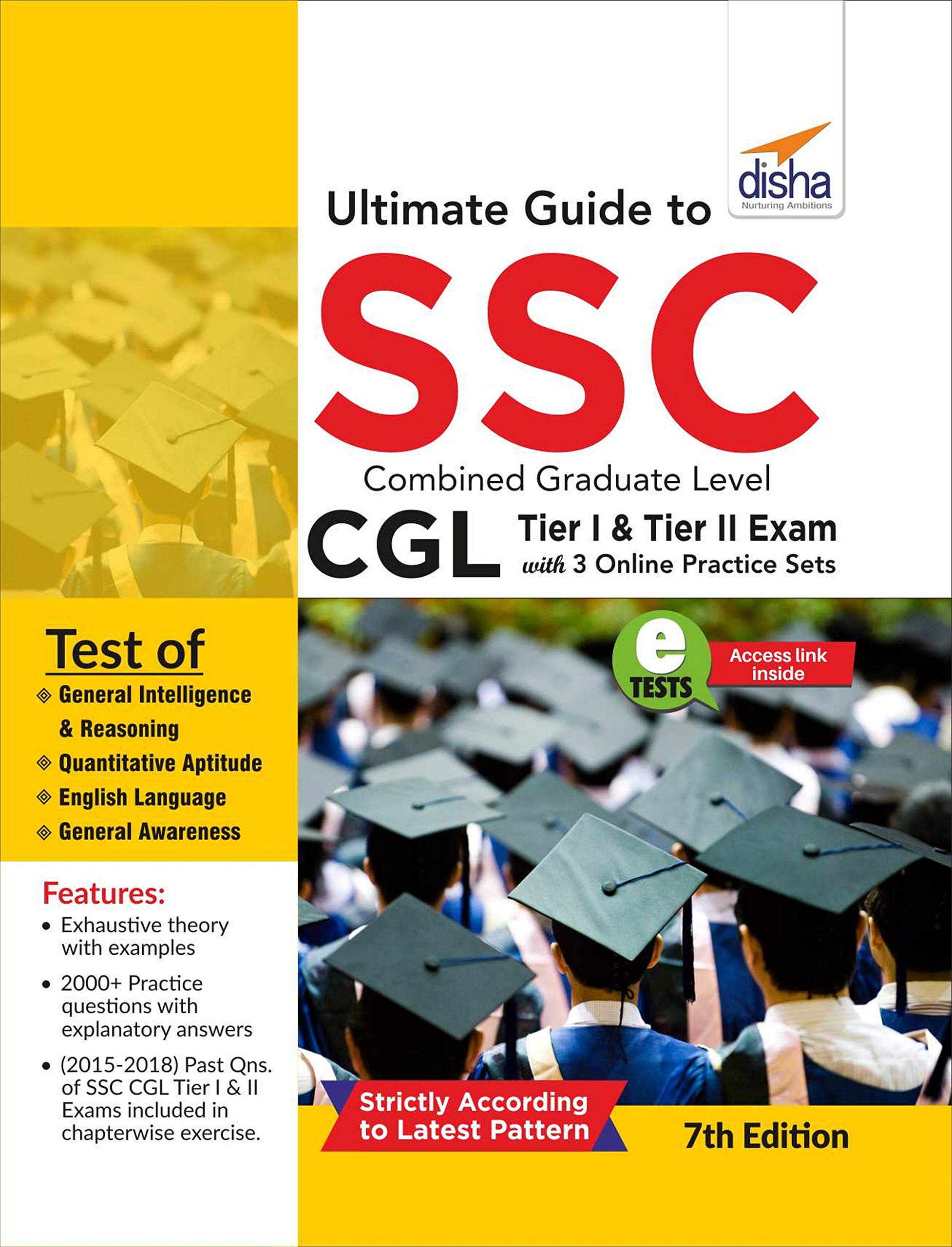 Ultimate Guide To Ssc Combined Graduate Level  Cgl Tier I & Tier Ii Exam With 3 Online Practice Sets 7Th Edition [Paperback] Di