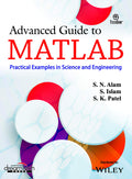 Advanced Guide To Matlab : Practical Examples In Science And Engineering | E