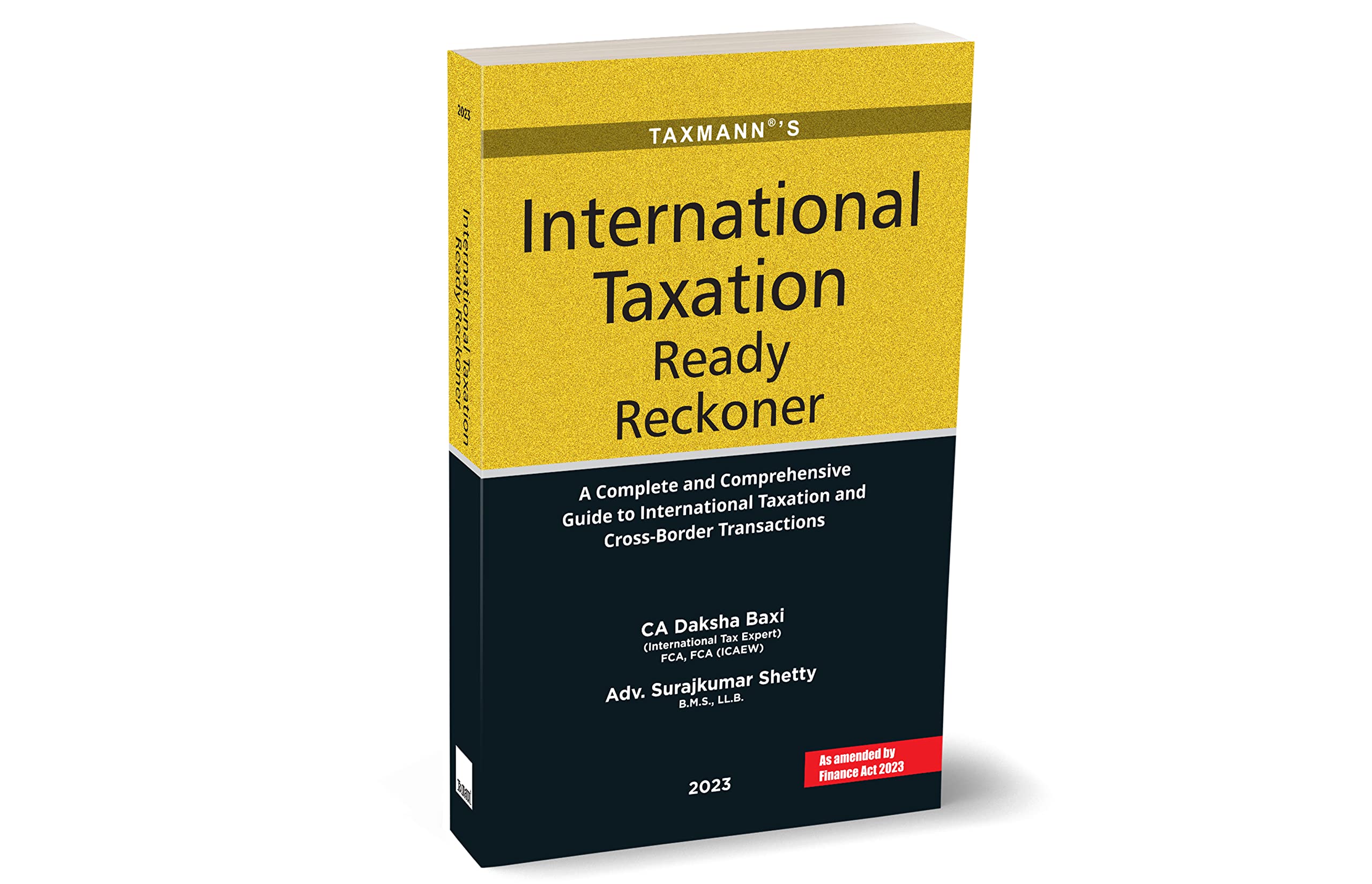Taxmanns International Taxation Ready Reckoner  Indias first ready reckoner for persons dealing with crossborder trans