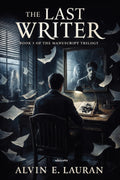 The Last Writer The Cursed Manuscript Book 3