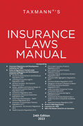 Taxmanns Insurance Laws Manual  Comprehensive coverage of updated & amended text of Insurance Laws, including the Insurance/I