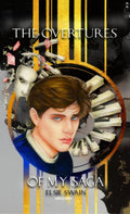 The Overtures Of My Saga