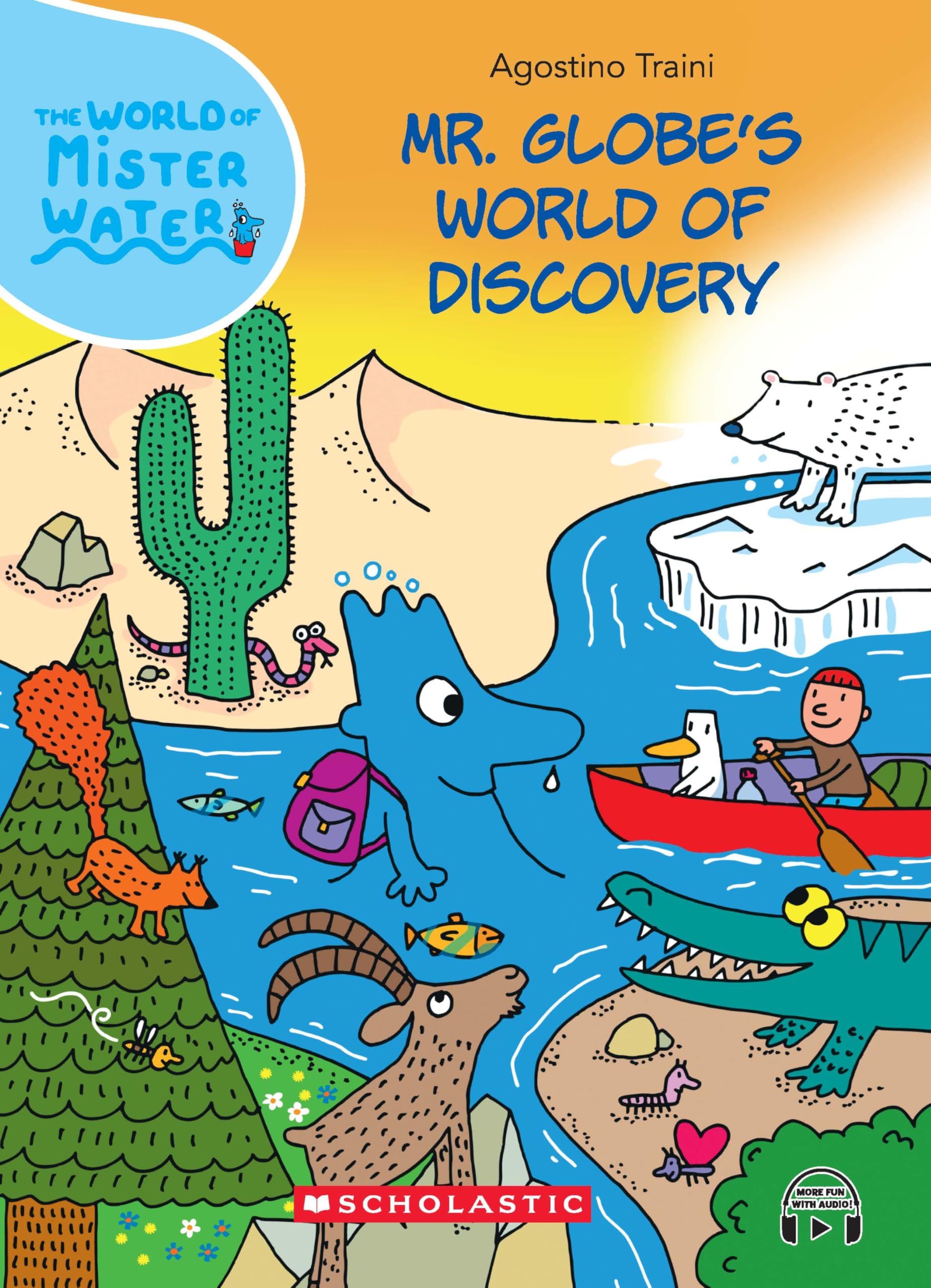 The World Of Mister Water #12: Mr. Globes World Of Discovery
