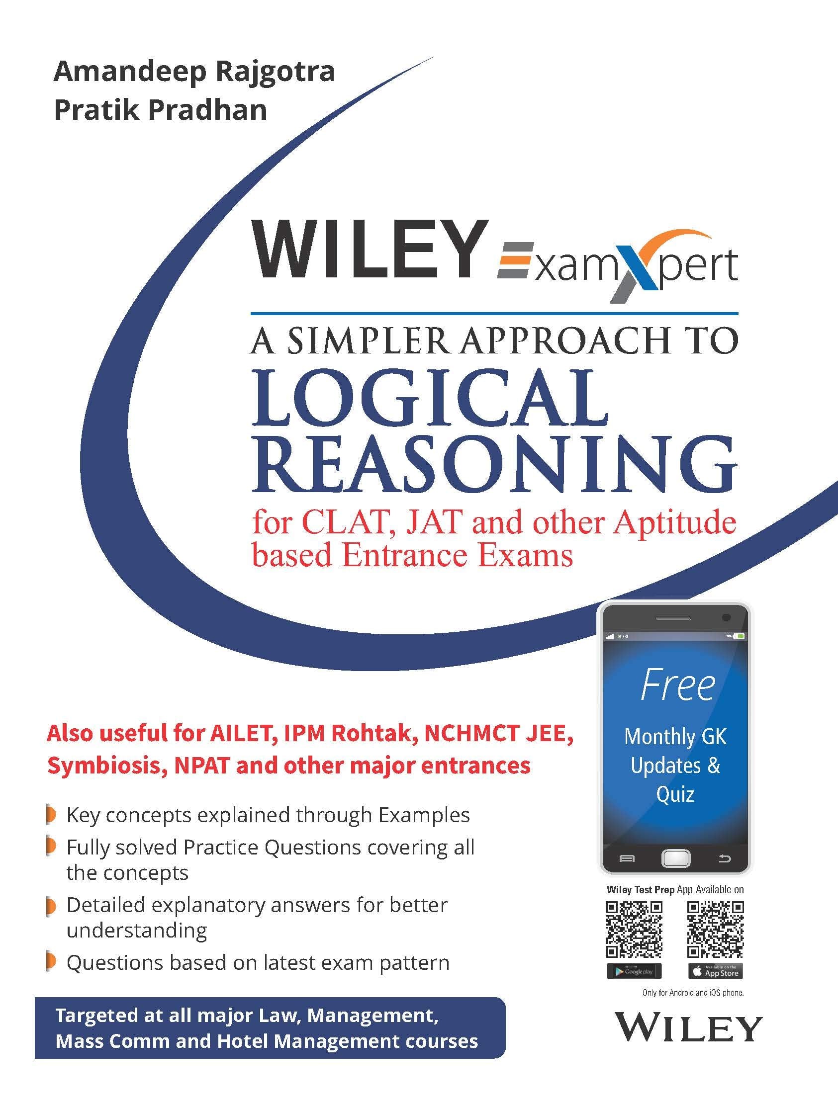 Wileys ExamXpert A Simpler Approach to Logical Reasoning : for CLAT, JAT and Other Aptitude Based Entrance Exams
