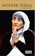 Mother Teresa: A Biography