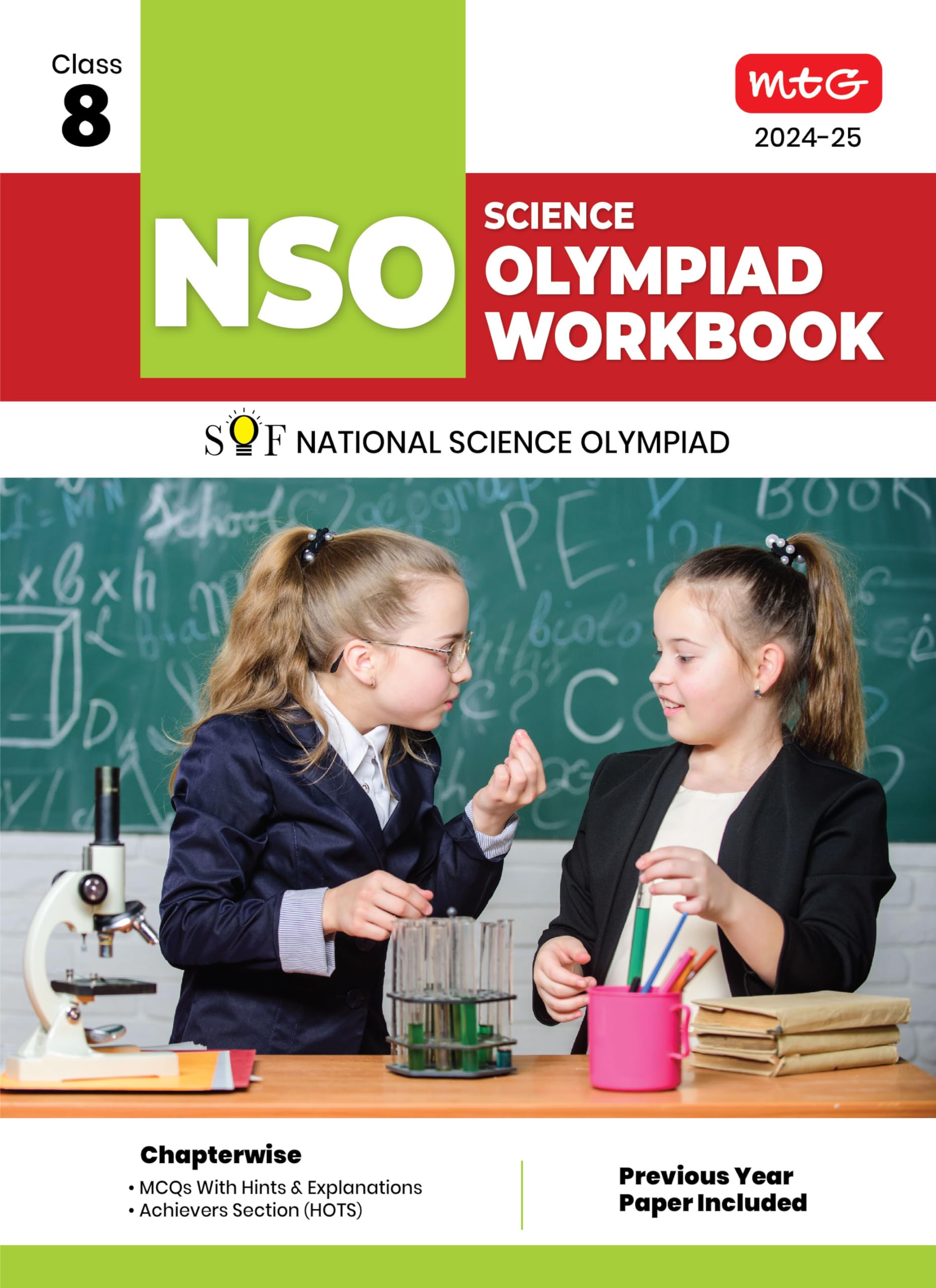MTG National Science Olympiad (NSO) Workbook for Class 8  Quick Recap, MCQs, Previous Years Solved Paper and Achievers Section 