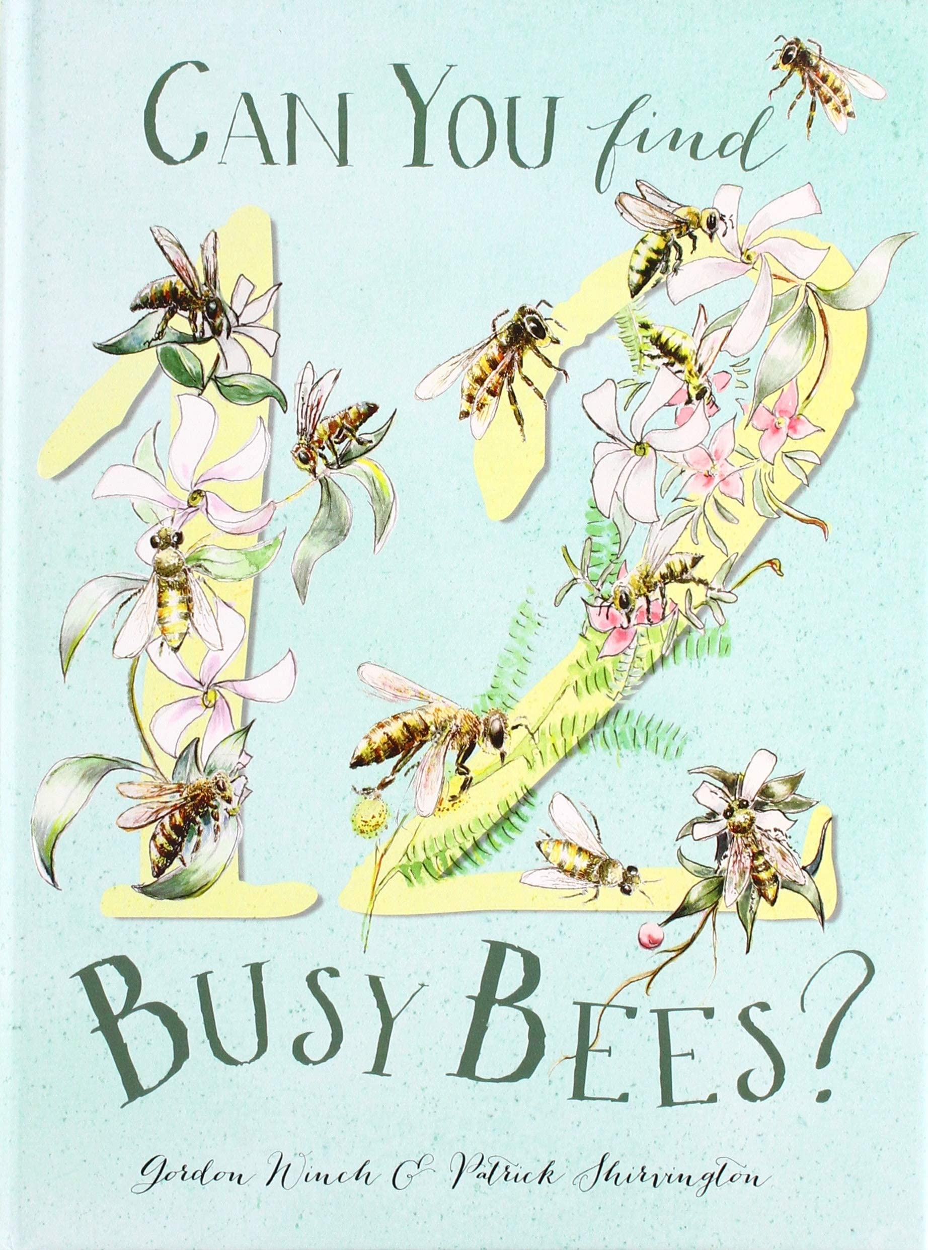 CAN YOU FIND 12 BUSY BEES