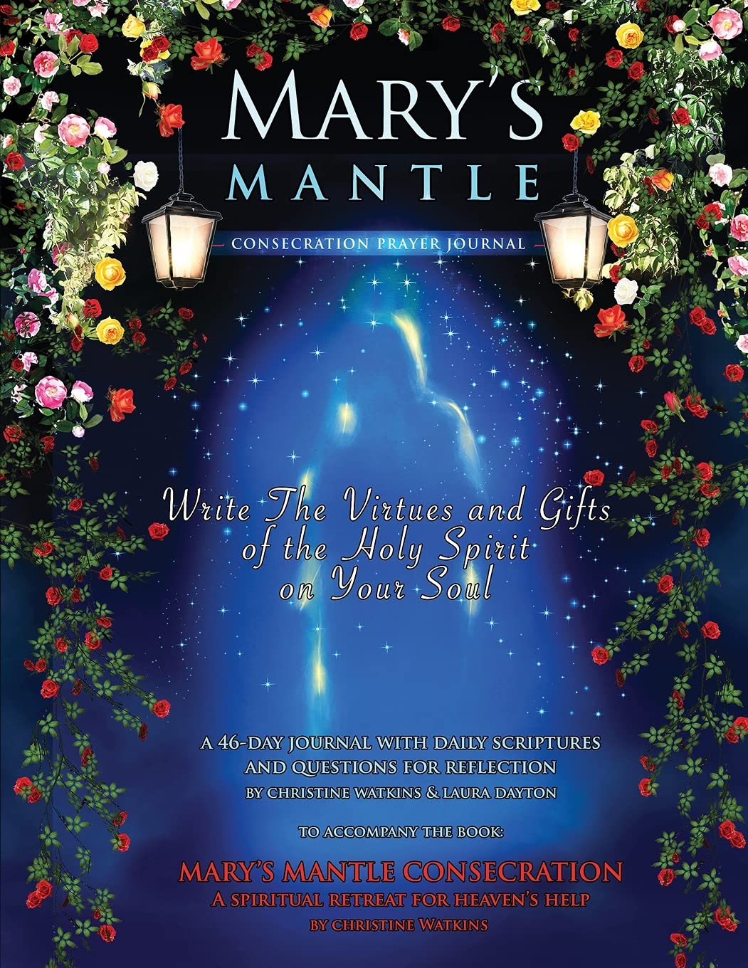Marys Mantle Consecration: Prayer Journal