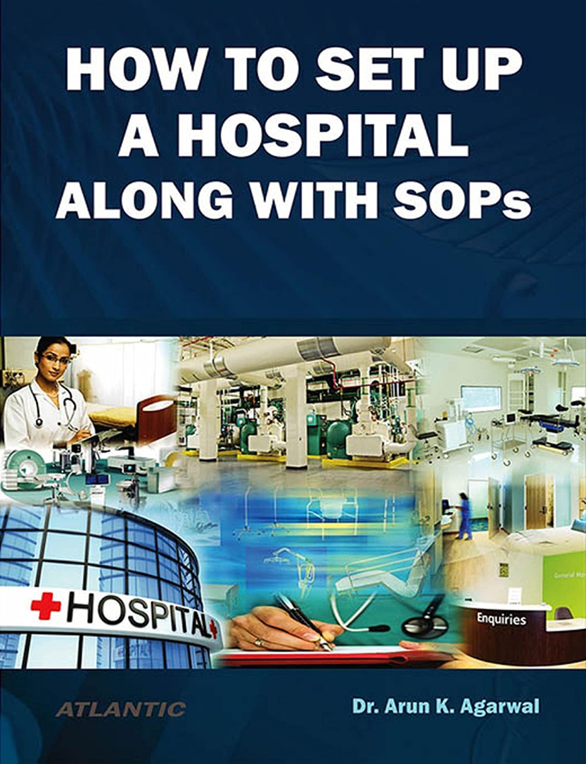 How To Set Up A Hospital Along With Sops