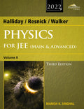 Wileys Halliday / Resnick / Walker Physics for JEE (Main & Advanced), Vol II, 3ed, 2022