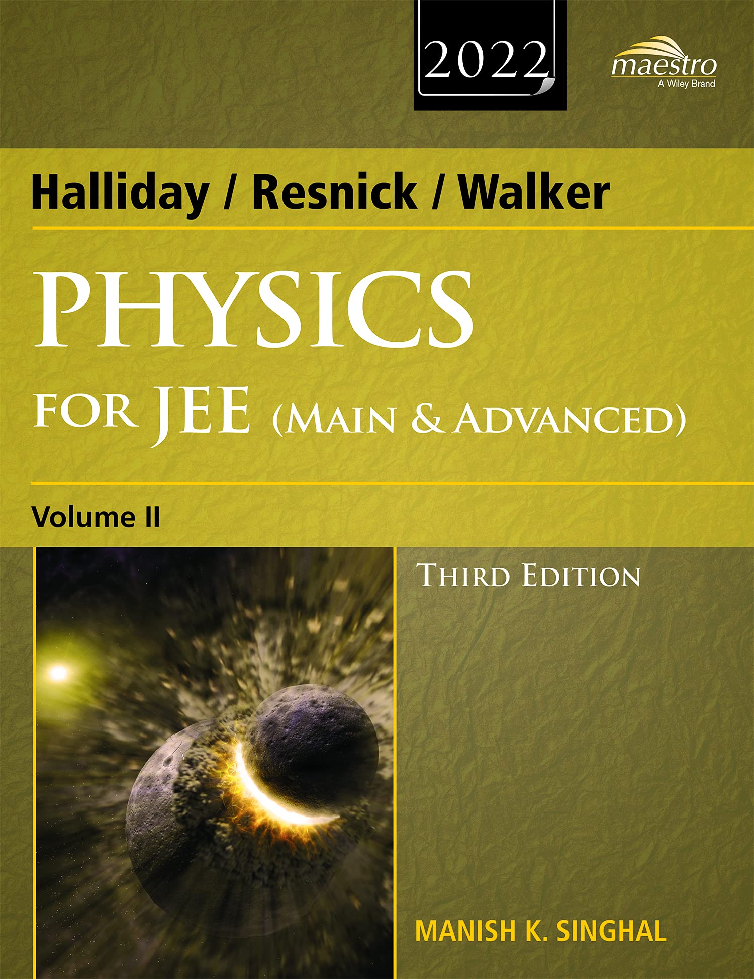 Wileys Halliday / Resnick / Walker Physics for JEE (Main & Advanced), Vol II, 3ed, 2022