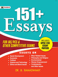 151+ Essays for IAS/PCS & Other Competitive Exams (Including UPSC CSE Essay Papers) : Guide to Essay Writing in UPSC Exam (Dos