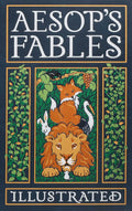 Aesops Fables Illustrated (Leatherbound Classics)