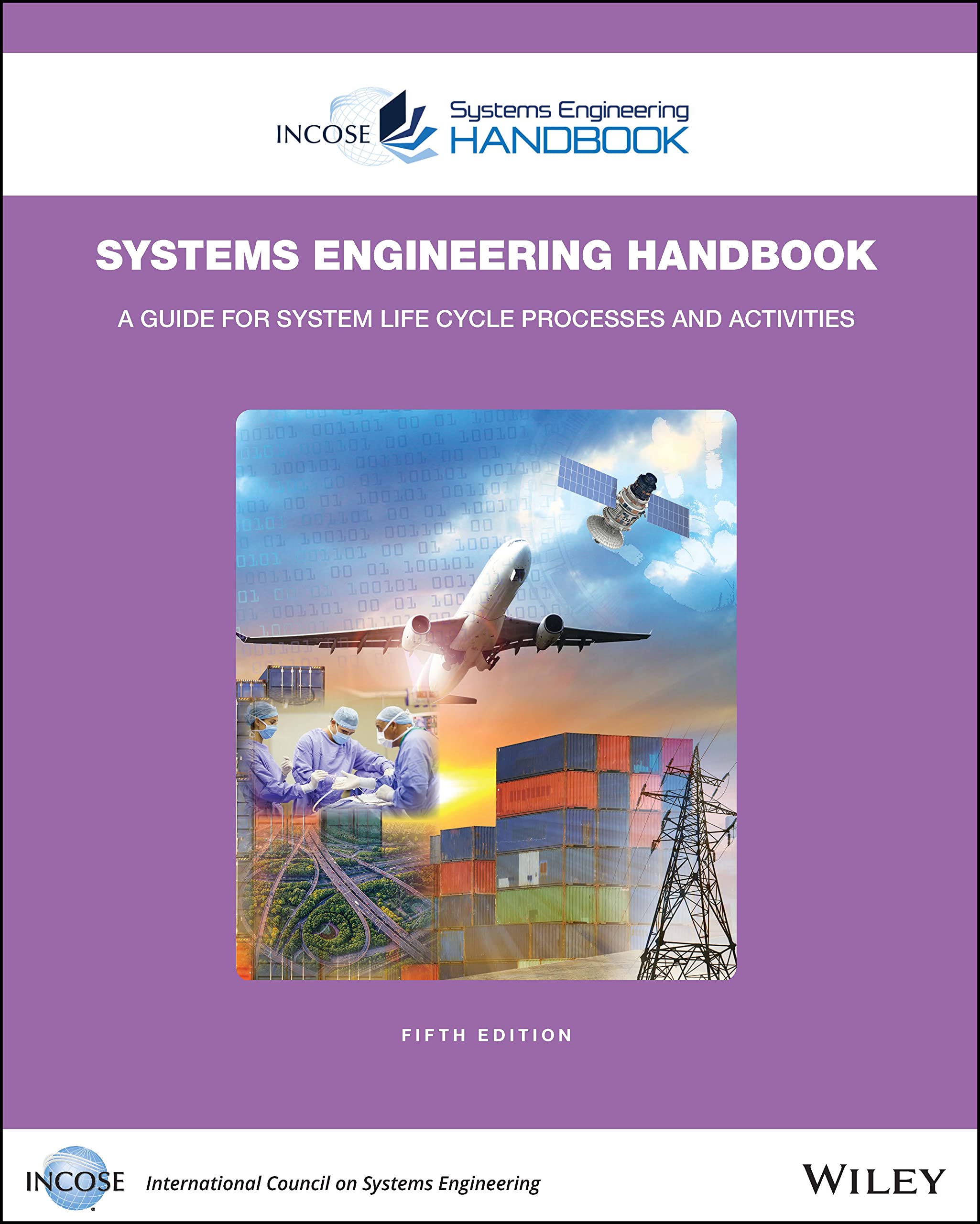 INCOSE Systems Engineering Handbook (Incose Systems Engineering Handbooks)