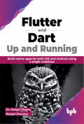 Flutter and Dart: Up and Running
