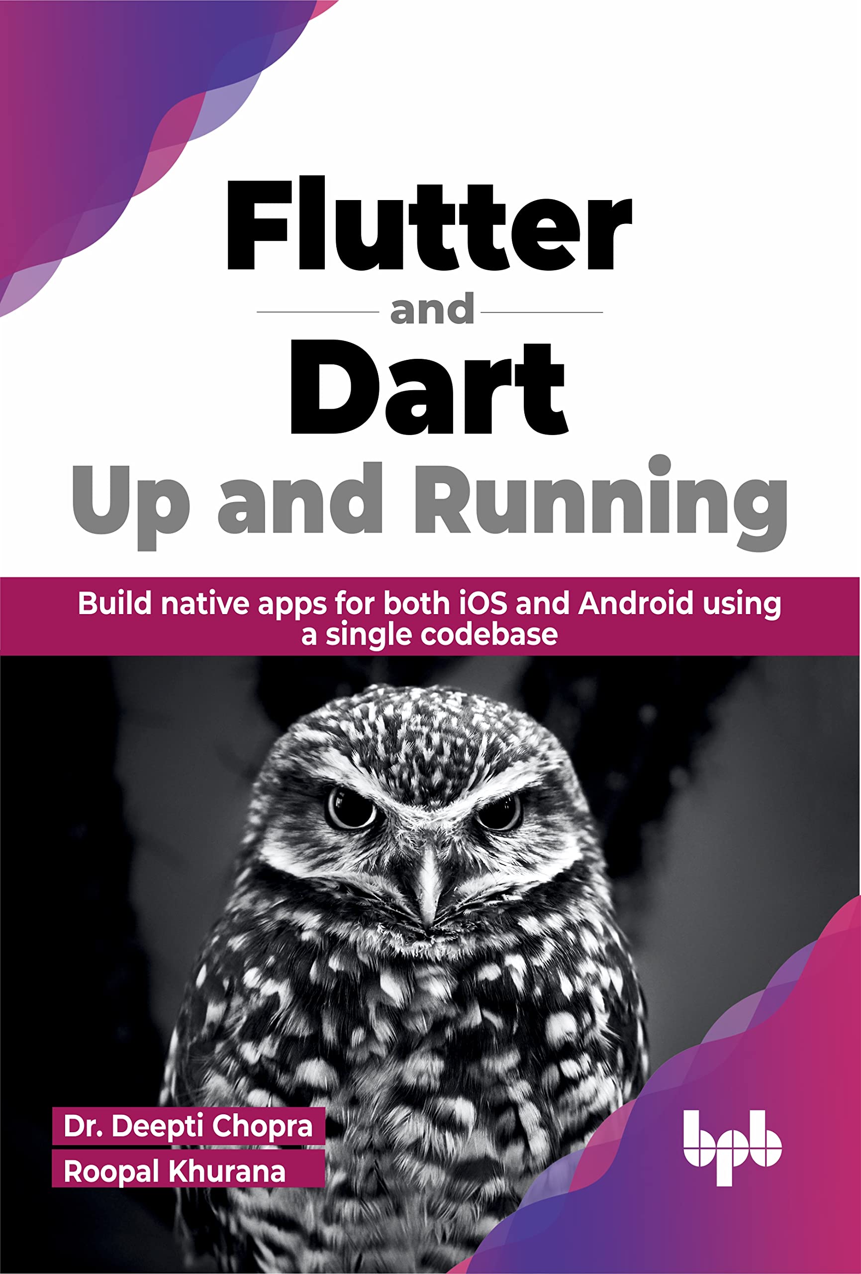 Flutter and Dart: Up and Running