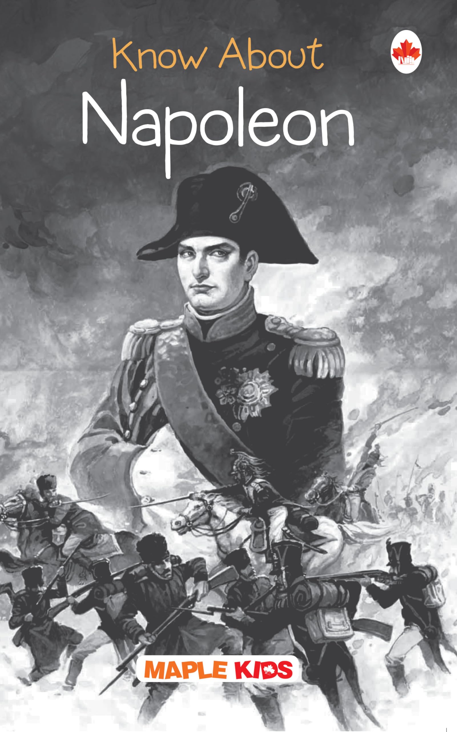 Know About Napoleon