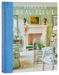 Forever Beautiful: AllAmerican Style All Year Long