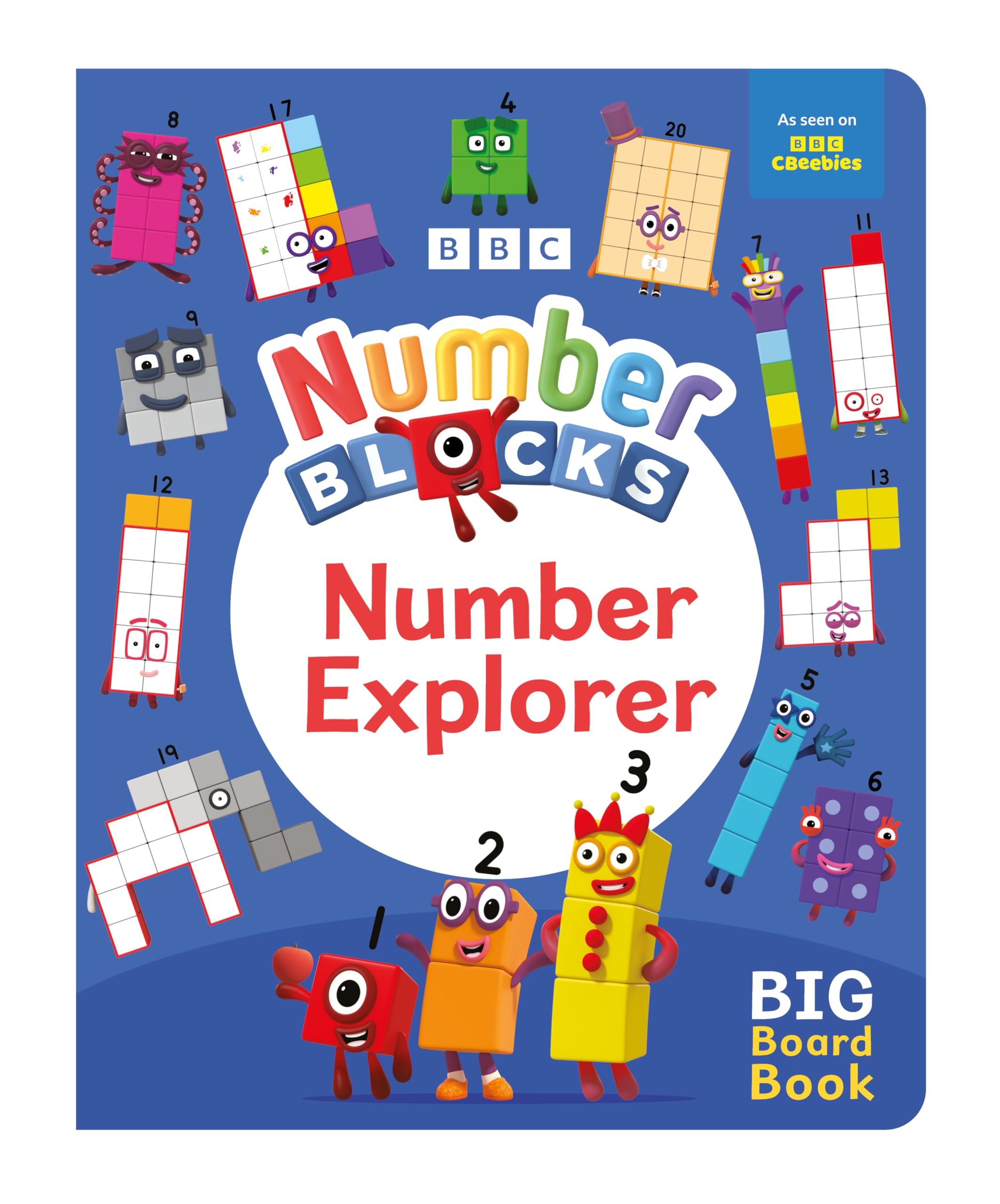 Sweet Cherry Publishing Numberblocks Number Explorer A Big Board Book.