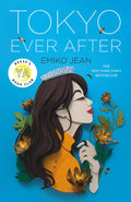 Tokyo Ever After: A Novel (Tokyo Ever After, 1)