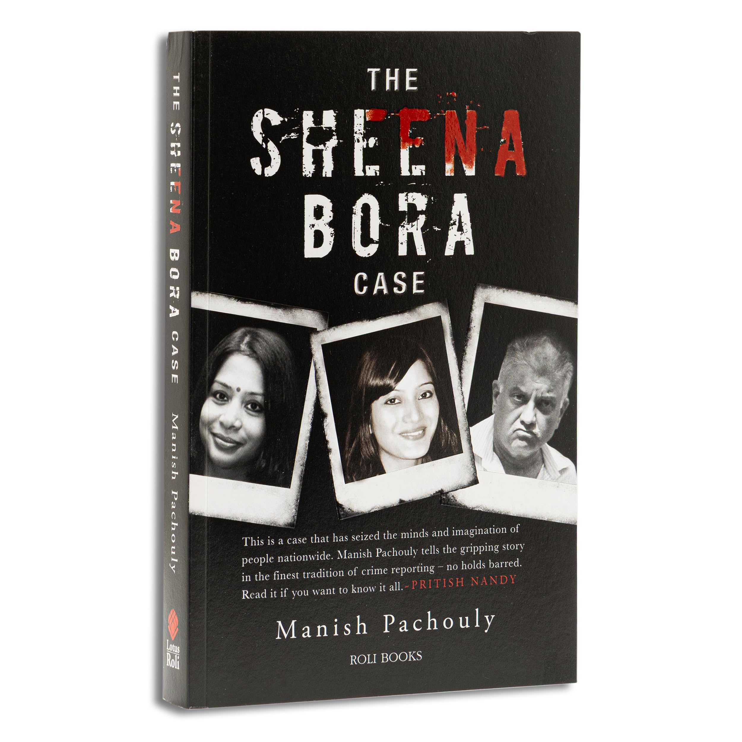 The Sheena Bora Case