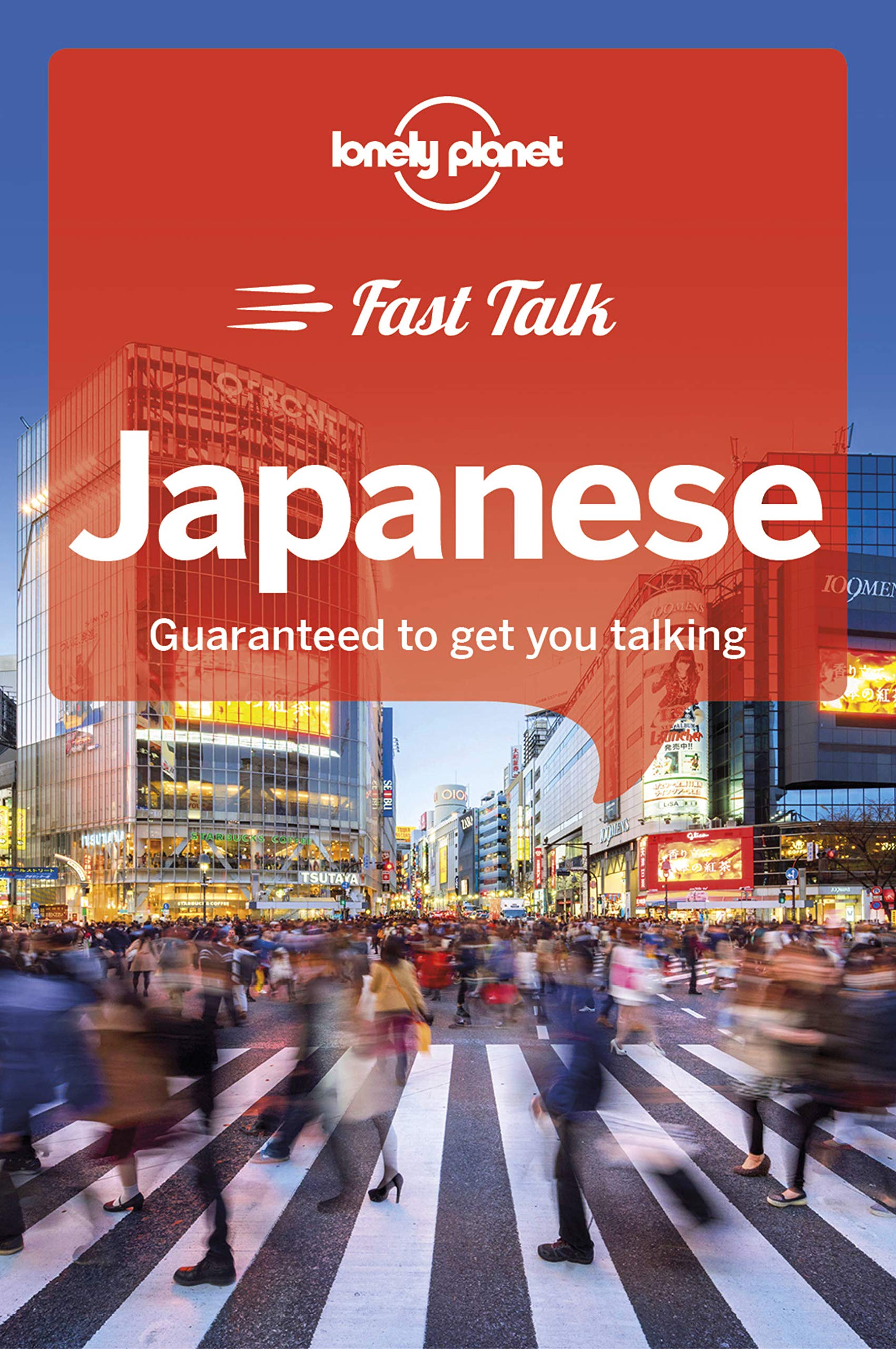 Lonely Planet Fast Talk Japanese 1 (Phrasebook)