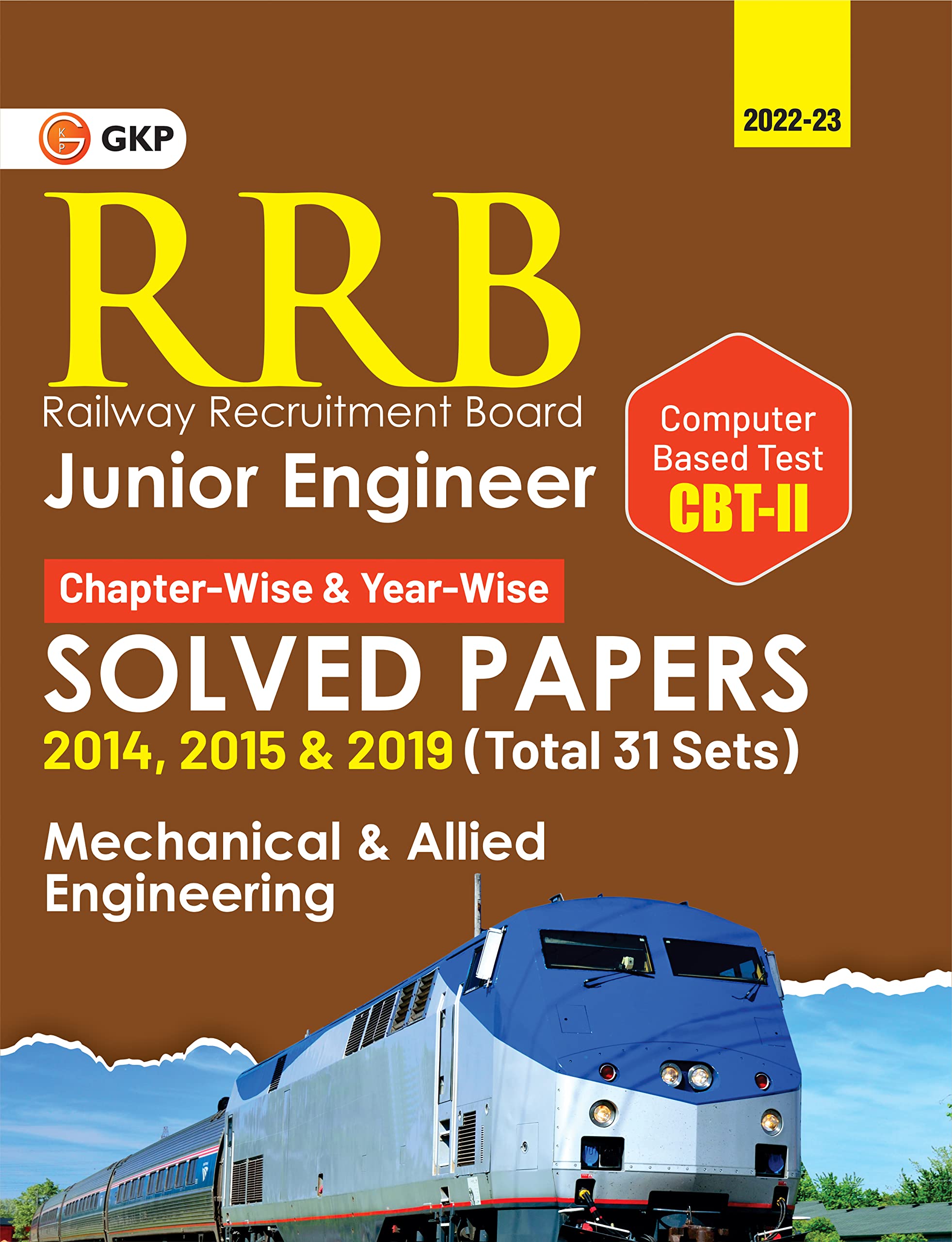 Gkp Rrb  Junior Engineer Cbt Ii  Mechanical & Allied EngineeringchapterWise & YearWise 31 Solved Sets(2014, 2015 & 2019)