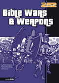 Bible Wars & Weapons
