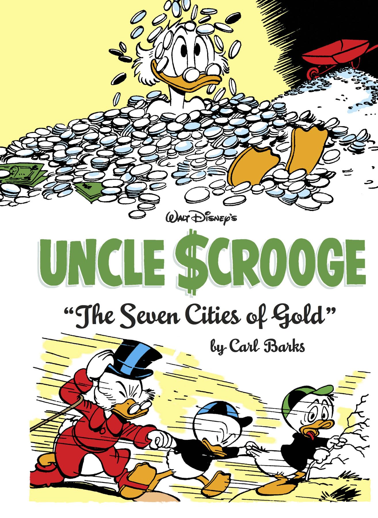 Walt Disneys Uncle Scrooge The Seven Cities of Gold: The Complete Carl Barks Disney Library Vol. 14 (The Complete Carl Barks 