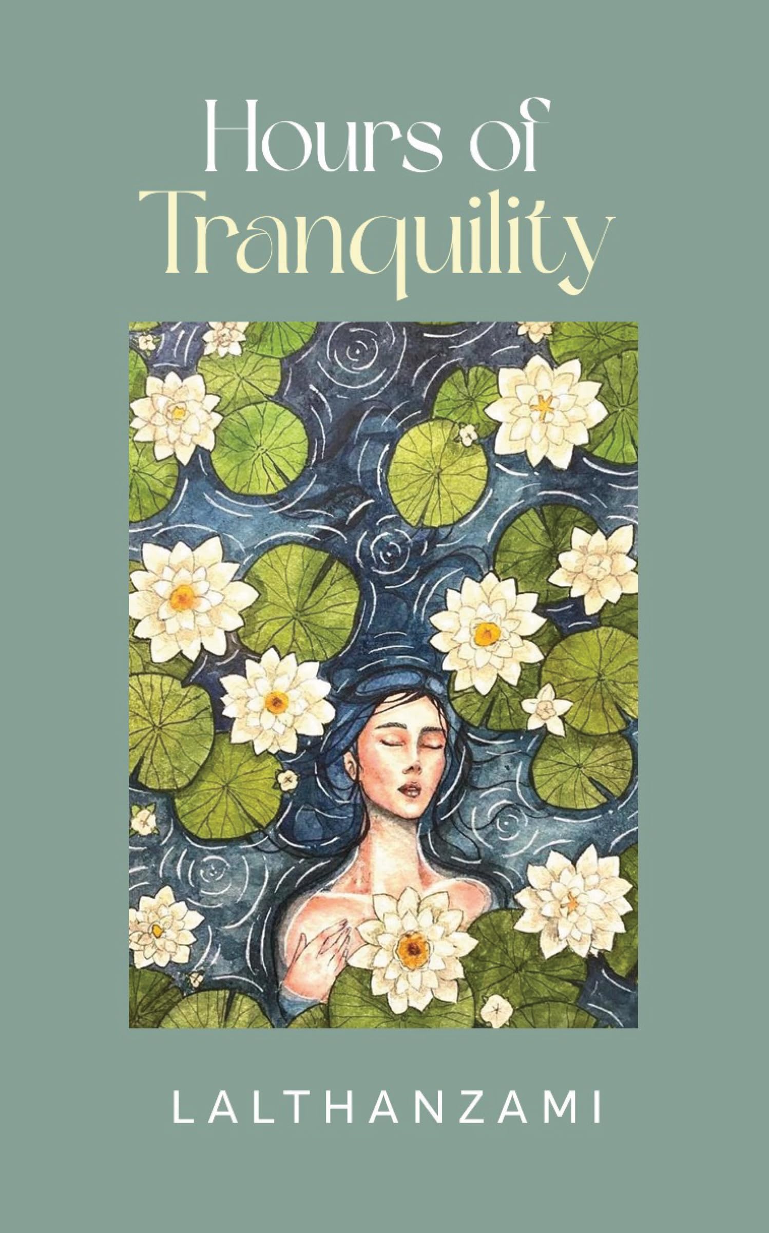 Hours Of Tranquility