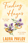 Finding Hayes: The MustRead Spicy, SmallTown, Marriage Of Convenience Romance From The Tiktok Sensation!: Book 5 (Magnolia Fal