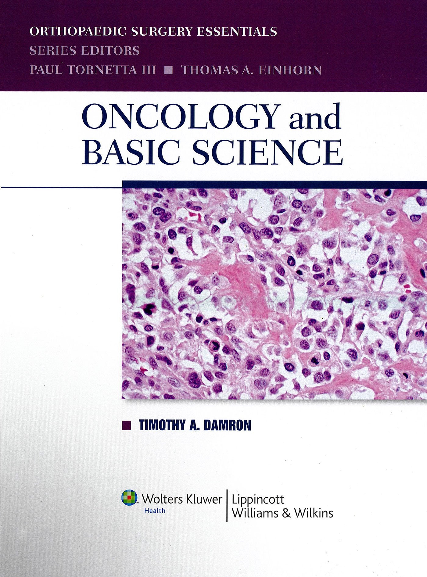Oncology And Basic Science (Orthopaedic Surgery Essentials)