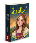 Heidi (Paperback) : Novel of Friendship & Nature, Classic Tale of a Young Girls Life in the Swiss Alps by Johanna Spyri