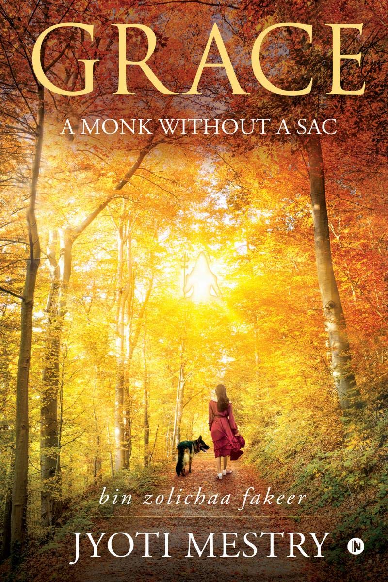 Grace : A Monk Without A Sac