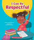 Learn About Your Best Self: I Can Be Respectful