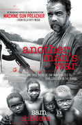 Another Mans War: The True Story of One Mans Battle to Save Children in the Sudan