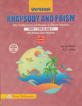 Workbook on Rhapsody and Prism (ISC Collection of Poems & Short Stories) Part 1 for ISC Class 11 with Chapterwise Multiple Choic
