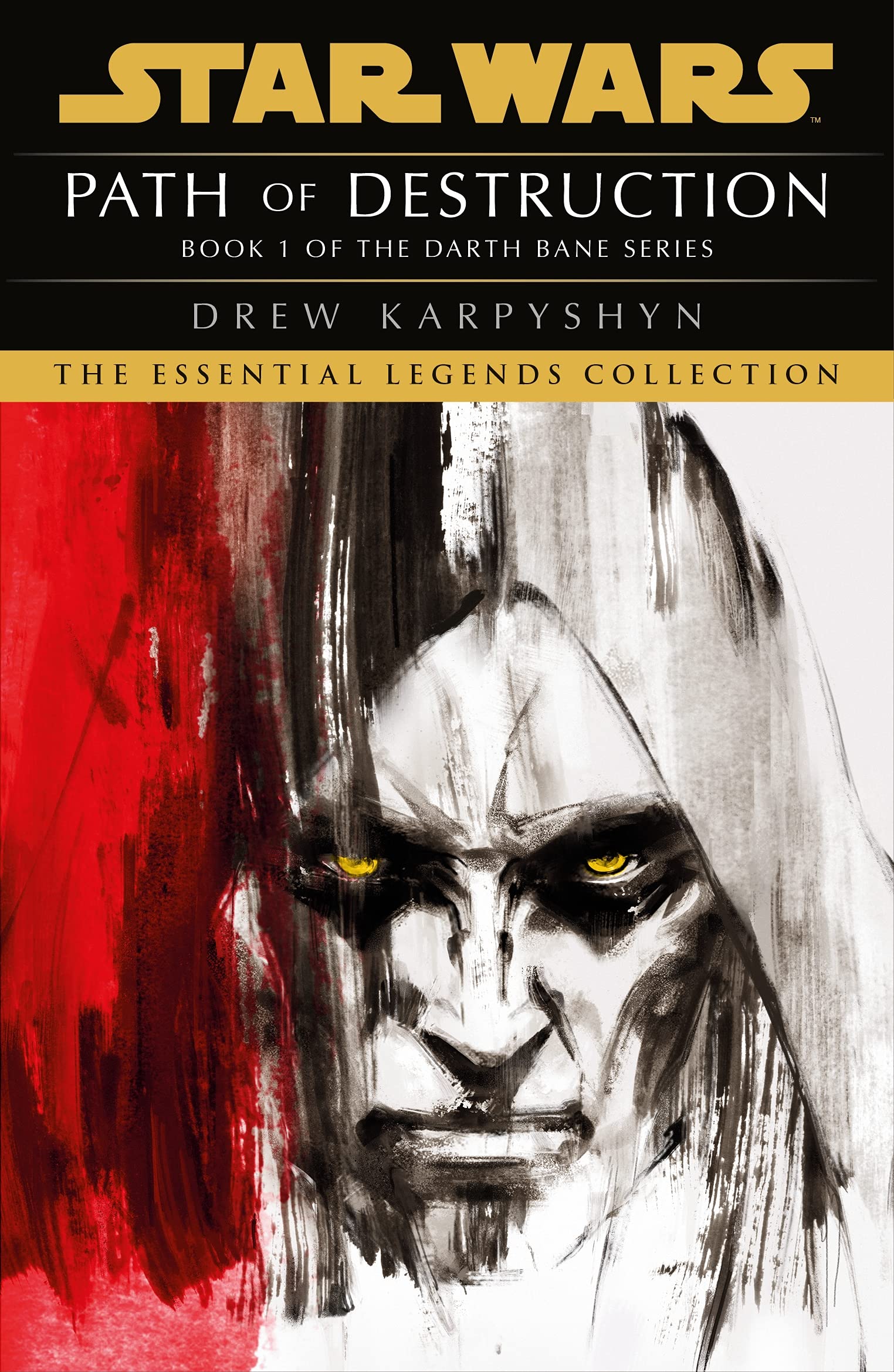 Star Wars: Darth Bane  Path of Destruction