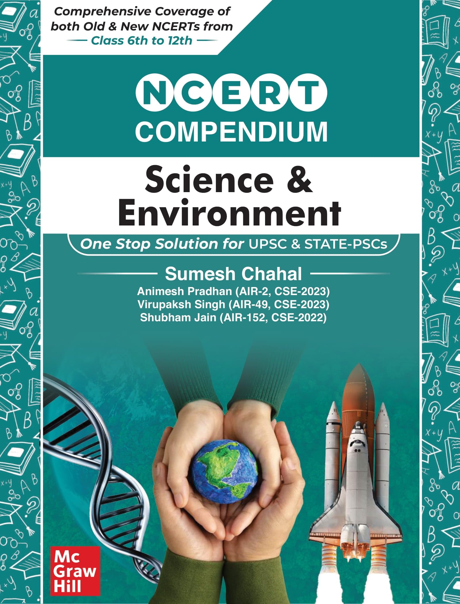 McGraw Hills NCERT Compendium (Science & Environment) for UPSC and State PSCs | Class 6 to 12 | Old & New NCERT | English Medium