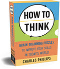 How To Think Series : Box Set of 4 Books (How to Think: Lateral Thinking Puzzles, How to Think: Logical Thinking Puzzles, How to
