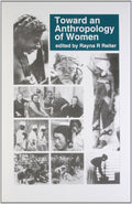 Toward An Anthropology Of Women