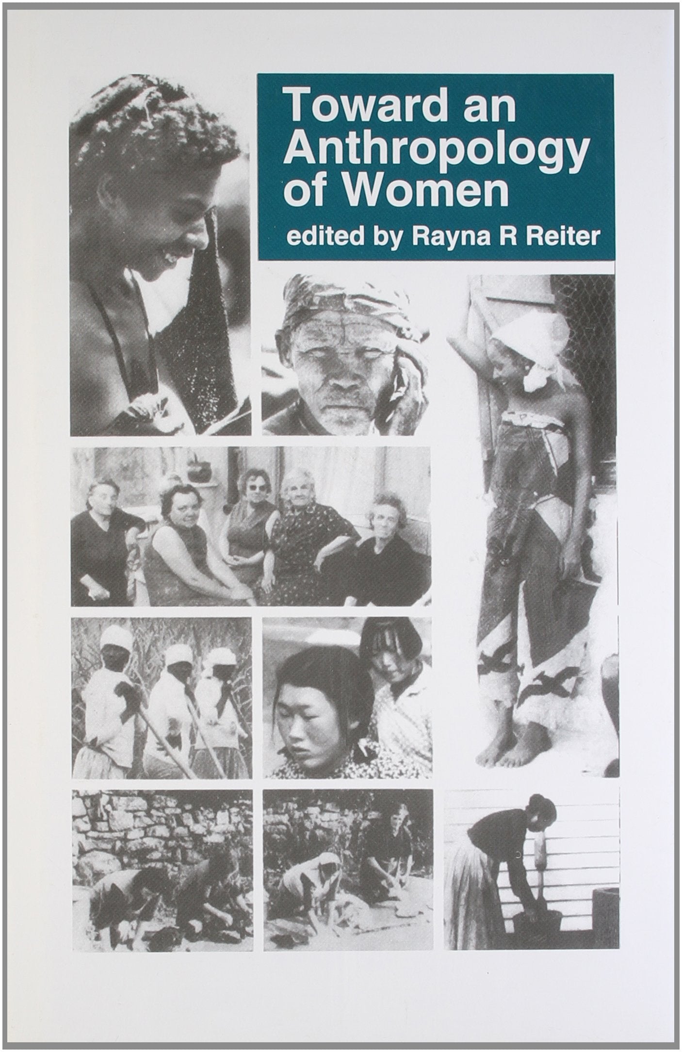 Toward An Anthropology Of Women