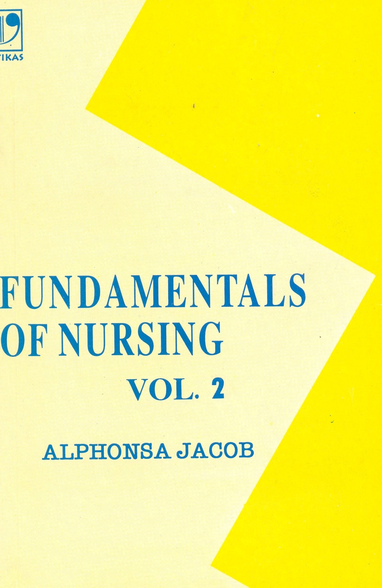 Fundamentals of Nursing  Vol. 2