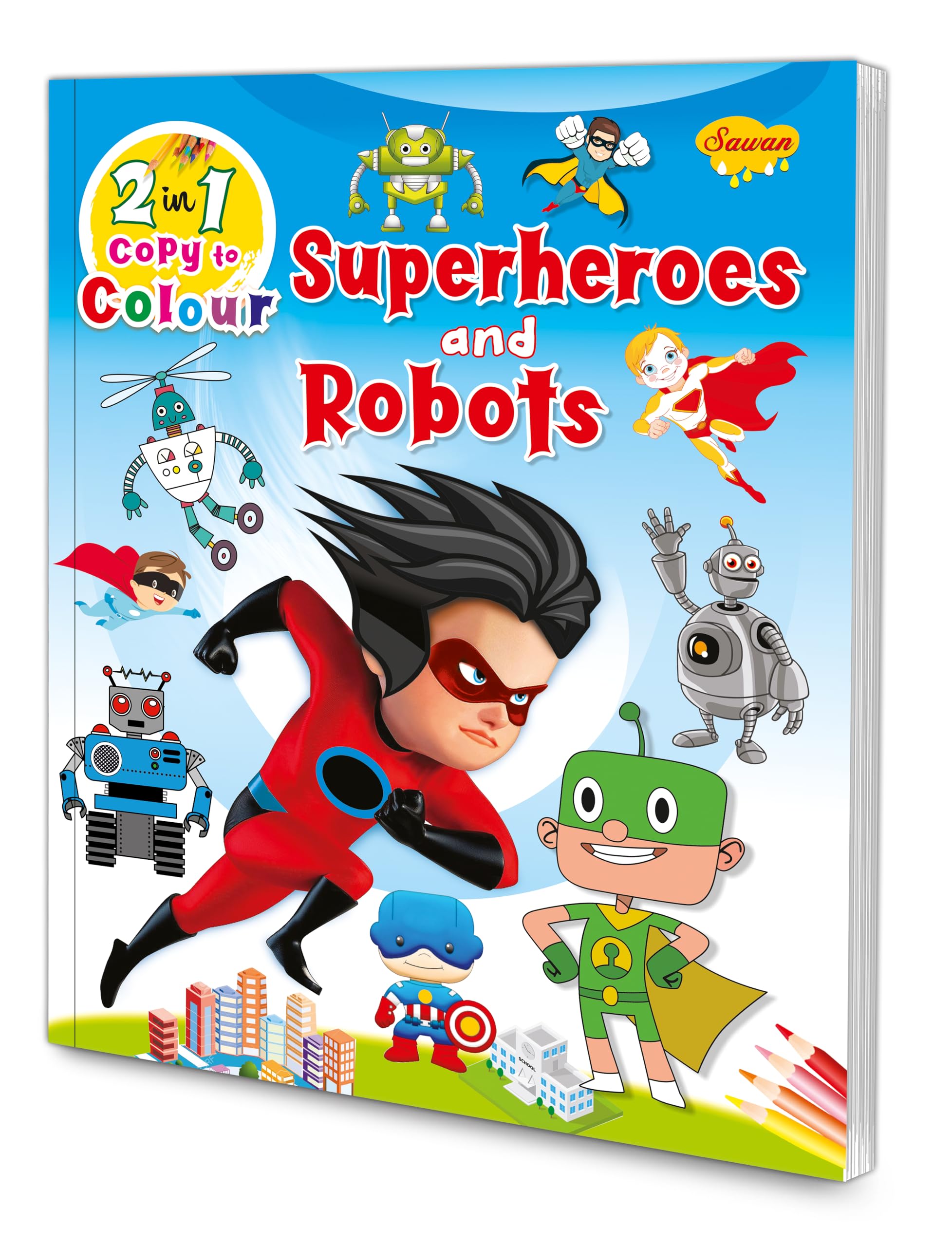 2 In 1 Copy To Colour Superheroes And Robots Colouring Book